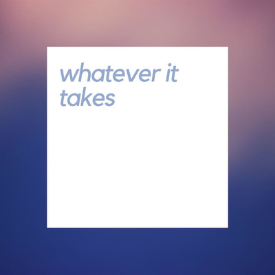 シングル/Whatever It Takes/CrypticRarity