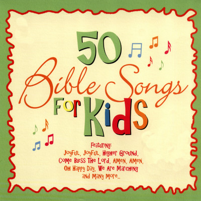 アルバム/50 Bible Songs for Kids/St. John's Children's Choir & The Countdown Kids