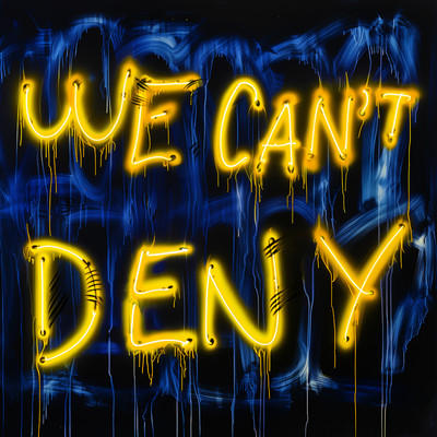 We Can't Deny/Robbe