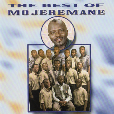Best Of Mojeremane/Mojeremane