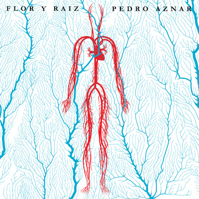 アルバム/Flor Y Raiz/Pedro Aznar