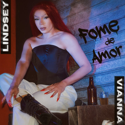 シングル/Fome de Amor/Lindsey Vianna