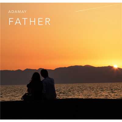 アルバム/FATHER/ADAMAY