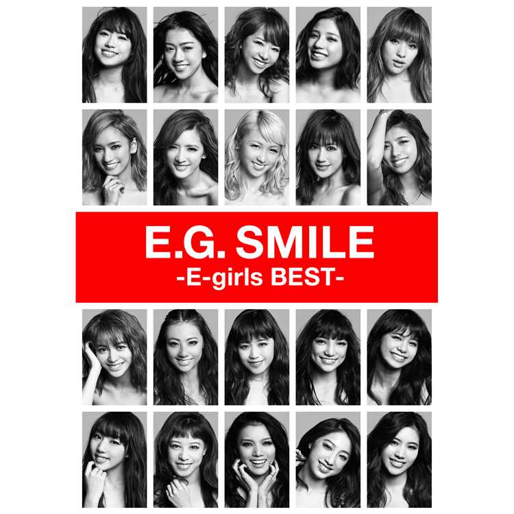 Anniversary E Girls 収録アルバム E G Smile E Girls Best 試聴 音楽ダウンロード Mysound