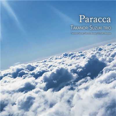 Paracca/鈴木孝紀トリオ