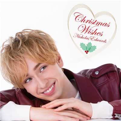 アルバム/Christmas Wishes/ニコラス・エドワーズ