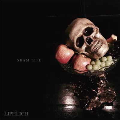 アルバム/SKAM LIFE TypeC/LIPHLICH