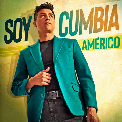 アルバム/Soy Cumbia/Americo