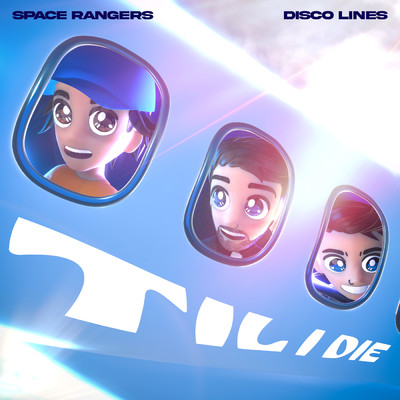 シングル/TIL I DIE/Space Rangers／Disco Lines