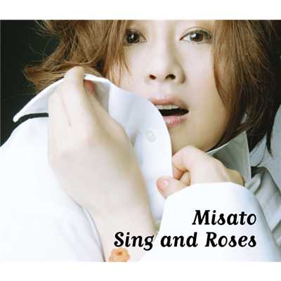 アルバム/Sing and Roses/渡辺 美里