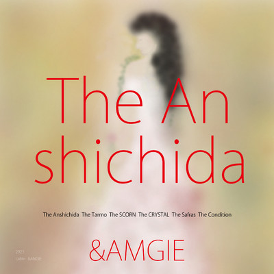 アルバム/The Anshichida/&ANGIE