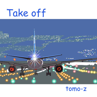 アルバム/Take off/tomo-z