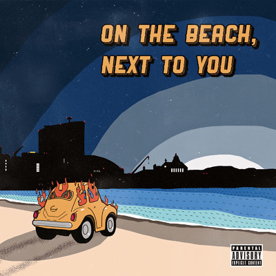 On the Beach, Next to You/Stoop the Raid