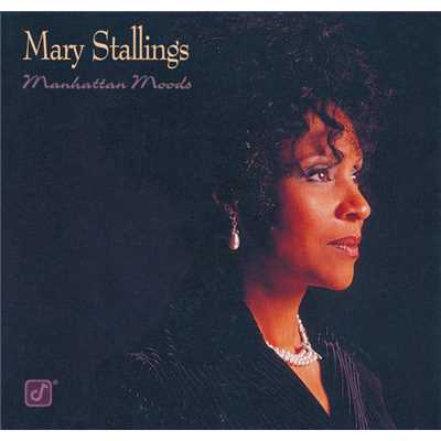 You Go To My Head/Mary Stallings