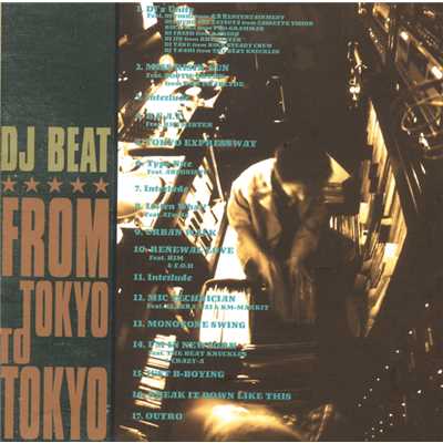 DJ'z Unity (featuring DJ TOSHI(ラッパ我リヤ), DJ SHUHO, DJ TATSUYA, ROCK-Tee, DJ フレッシュ, DJ JIN, DJ TAKU, DJ TA-SHI)/DJ BEAT