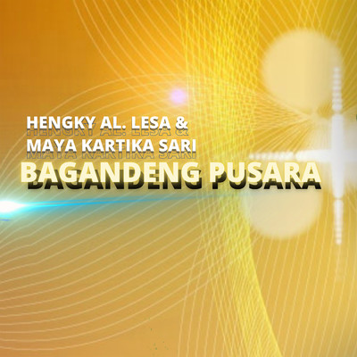 Bagandeng Pusara/Hengky Al. Lesa／Maya Kartika Sari