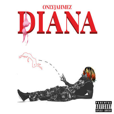 シングル/Diana (Explicit)/OnlyJahmez