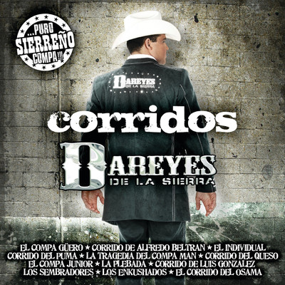 アルバム/Corridos/Los Dareyes De La Sierra
