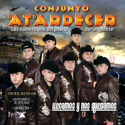 アルバム/Llegamos Y Nos Quedamos/Conjunto Atardecer