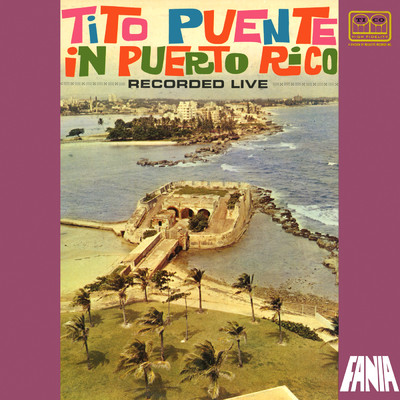 アルバム/In Puerto Rico (Live In Puerto Rico ／ 1963)/ティト・プエンテ