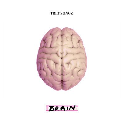 シングル/Brain/Trey Songz