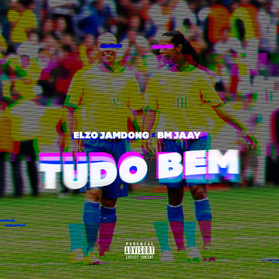 シングル/Tudo Bem/Elzo Jamdong & BM Jaay