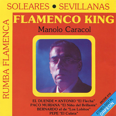 アルバム/Flamenco King/Manolo Caracol