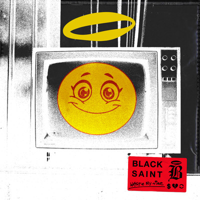 Waste My Time (feat. Jim Junior)/Black Saint