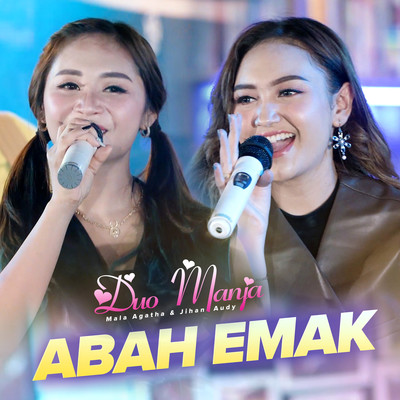 シングル/Abah Emak/Duo Manja