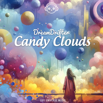 アルバム/Candy Clouds/DreamDrifter & Lofi Universe
