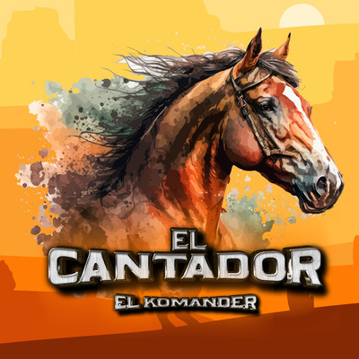 シングル/El cantador (En vivo)/El Komander
