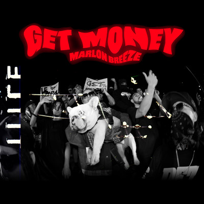 シングル/Get Money/Marlon Breeze