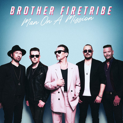 Man On A Mission/Brother Firetribe