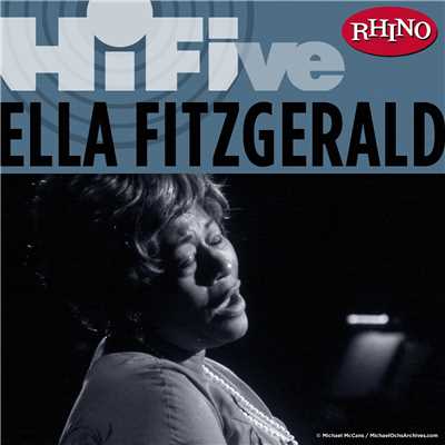 アルバム/Rhino Hi-Five: Ella Fitzgerald/エラ・フィッツジェラルド