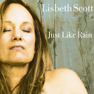 シングル/Just Like Rain/Lisbeth Scott