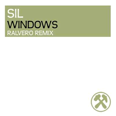 Windows (Ralvero Remix)/SIL