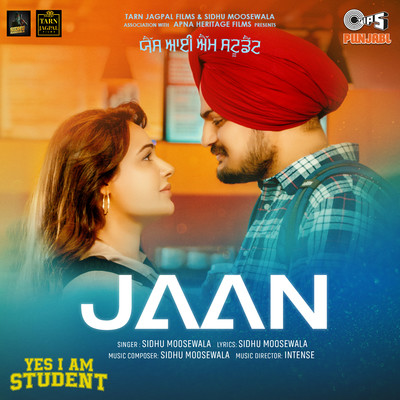 Jaan (From ”Yes I Am Student”)/Sidhu Moosewala