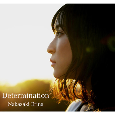 Determination/中崎絵梨奈