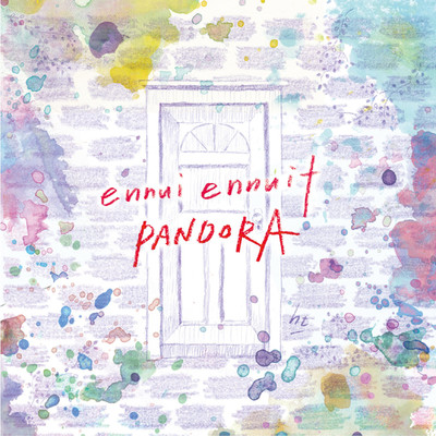 アルバム/PANDORA/ennui ennuit