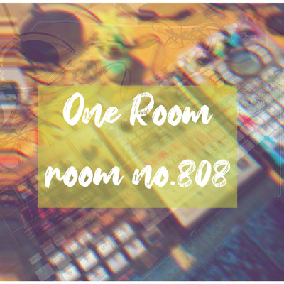 One Room/room no.808