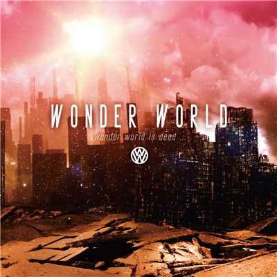 cosmic dancer/Wonder World