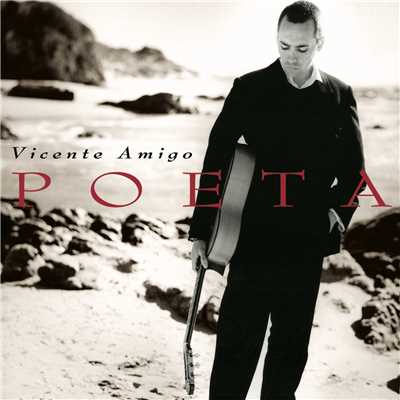 Poeta/Vicente Amigo