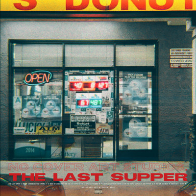 シングル/THE LAST SUPPER/NO COVER ART STUDIOS.