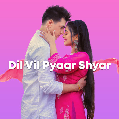 アルバム/Dil Vil Pyaar Shyar/Various Artists