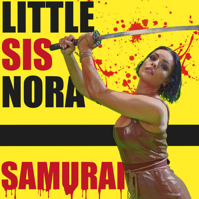 シングル/Samurai (Explicit)/Little Sis Nora