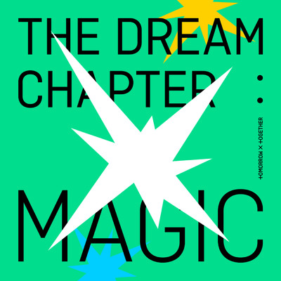 アルバム/The Dream Chapter: MAGIC/TOMORROW X TOGETHER