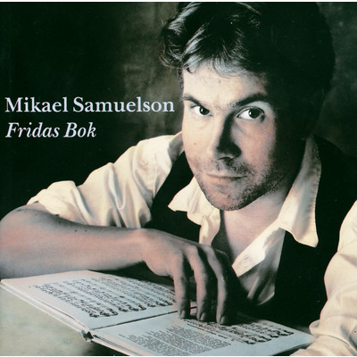 アルバム/Fridas Bok/Mikael Samuelson