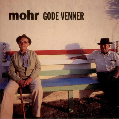 アルバム/Gode venner/Mohr