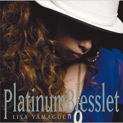 アルバム/Platinum Blesslet/山口リサ