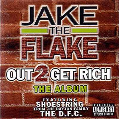 シングル/Streets is All I Know/Jake the Flake